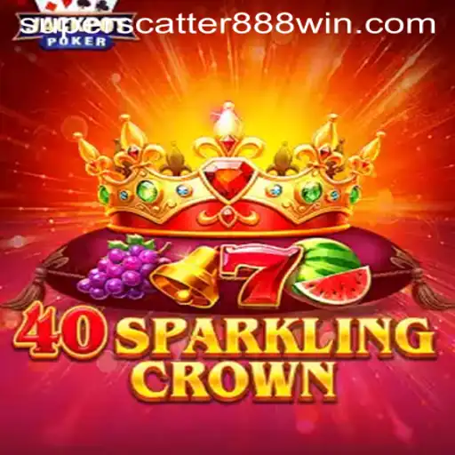 Discover the Enchanting World of 40SparklingCrown and the Powerful SUPERSCATTER888