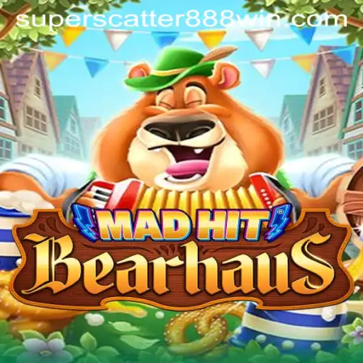MadHitBearhaus: The Exciting World of SUPERSCATTER888